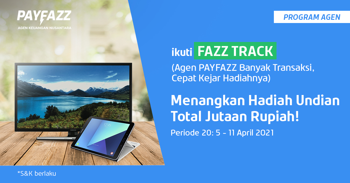 Ada Total Hadiah 2 Tablet dan 2 Smart TV di FAZZTRACK Periode 20: 5 - 11 April 2021